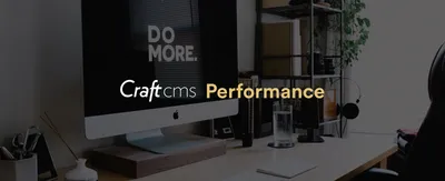 Blog Craft Cms Performance