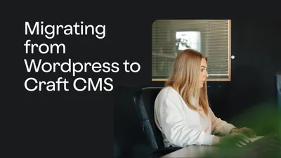 Migrating wordpress to craft cms